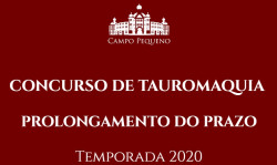 CONCURSO DE TAUROMAQUIA 2020 - PROLONGAMENTO DO PRAZO